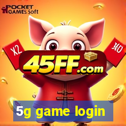 5g game login
